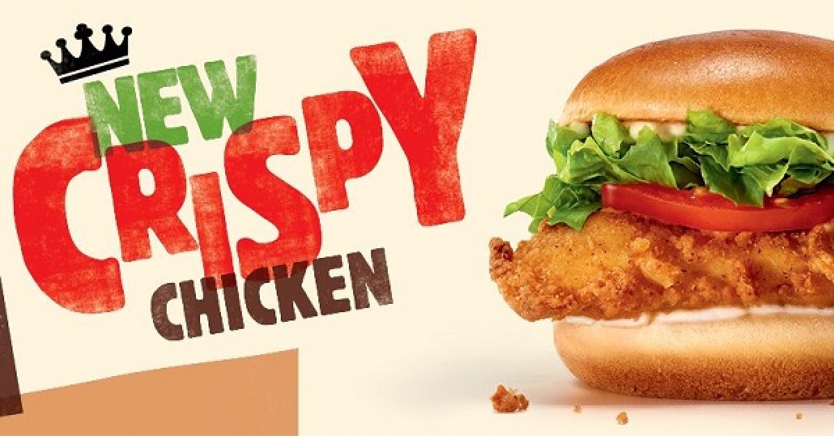 Burger King launches their new Crispy Chicken Burger | QSR Media UK