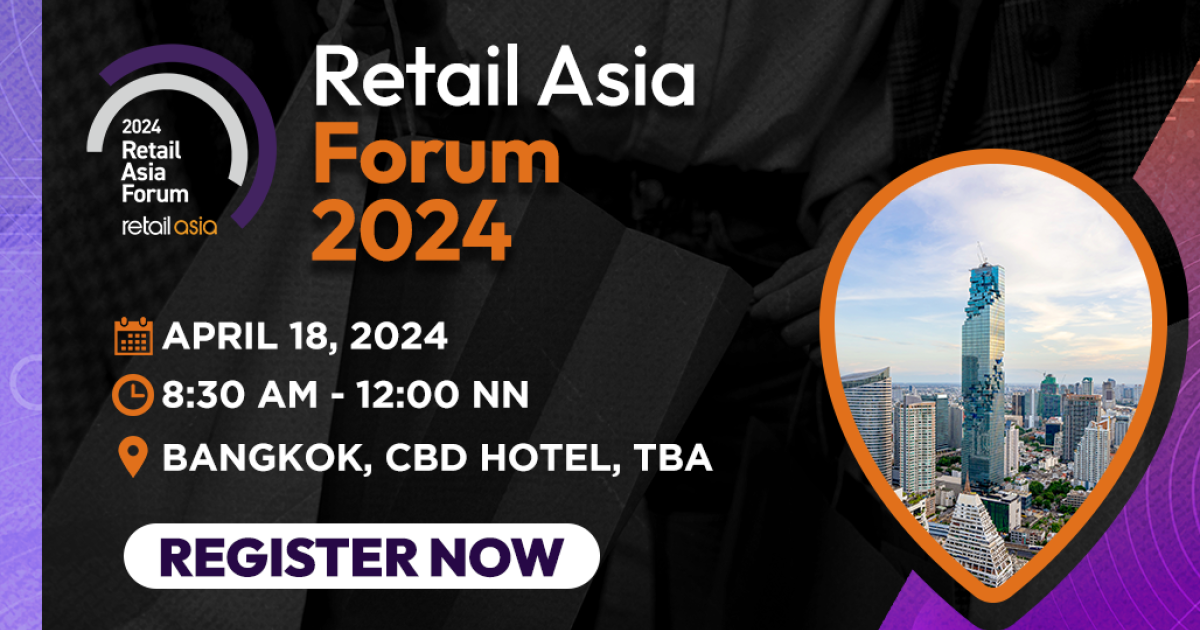 Retail Asia Forum 2024 takes centre stage in Bangkok on April 18